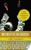 Movimientos milagrosos