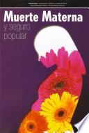 Muerte Materna y seguro popular