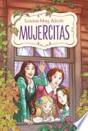 Mujercitas (edición actualizada, ilustrada y adaptada)