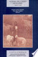Mujeres del campo mexicano, 1850-1990