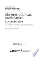Mujeres públicas, ciudadanas conscientes
