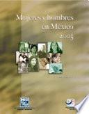 Mujeres y hombres en México 2005