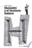 Mussolini y el fascismo italiano