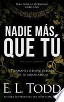 Nadie Más Que Tú