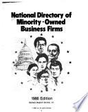 National Directory of Minority-owned Business Firms