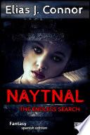 Naytnal - The endless search (spanish version)