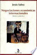 Negociaciones económicas internacionales