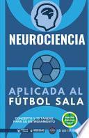 Neurociencia aplicada al fútbol sala