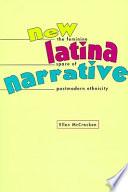 New Latina Narrative