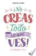 No creas todo lo que ves