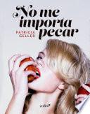 No me importa pecar