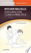 Noguer-Balcells. Exploración clínica práctica + StudentConsult en español
