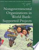Nongovernmental Organizations in World Bank-supported Projects