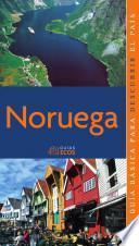 Noruega. Preparar el viaje: guía práctica