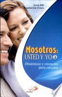 NOSOTROS, USTED Y YO 3