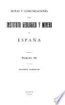 Notas y comunicaciones del Instituto Geológico y Minero de España