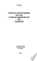 Novela innovadora en las Cartas marruecas de Cadalso