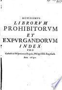 Novissimus librorum prohibitorum ex expurgandorum index