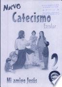 Nuevo Catecismo escolar 2