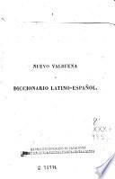 Nuevo Valbuena o Diccionario latino-español