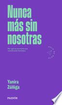 Nunca más sin nosotras