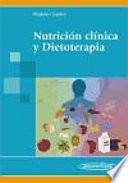 Nutrición clínica y dietoterapia