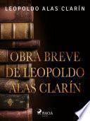 Obra breve de Leopoldo Alas Clarín
