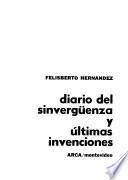 Obras completas de Felisberto Hernández: Diario del sinvergüenza y últimas invenciones