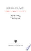 Obras completas de Leopoldo Alas Clarín: Solos de Clarin, la literature en 1881 ... Sermon perdido