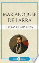Obras completas de Mariano José de Larra