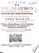 Obras de don Francisco de Quevedo y Villegas ...