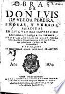 Obras de don Luis de Vlloa Pereira