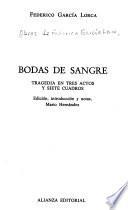 Obras de Federico García Lorca: Bodas de sangre