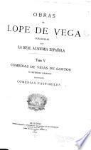 Obras de Lope de Vega, publicadas por la Real Academia Española