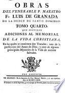 Obras del venerable P. Maestro Fr. Luis De Granada de la Orden de Santo Domingo