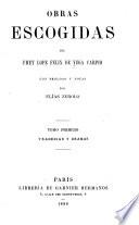 Obras escogidas de Frey Lope Félix de Vega Carpio