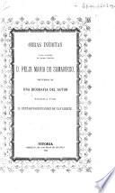 Obras inéditas ó poco conocidas del insigne fabulista don Félix Maria de Samaniego
