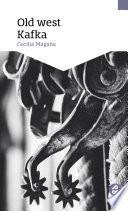 Old west Kafka