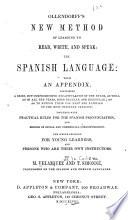 Ollendorff's New Method of Learning to Read, Write, and Speak : the Spanish Language