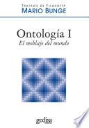 Ontología I: El moblaje del mundo