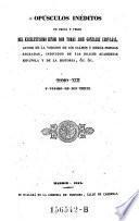 Opusculos ineditos en prosa y verso ; Tomo XIII y ultimo de sus obras