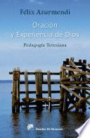 Oración y experiencia de Dios. Pedagogía Teresiana
