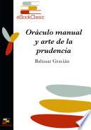 Oráculo manual y arte de la prudencia (Anotado)