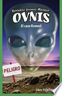 Ovnis: El caso Roswell (UFOs: The Roswell Incident)