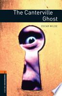 Oxford Bookworms Library: Stage 2: The Canterville Ghost