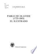 Pablo de Olavide (1725-1803), el ilustrado