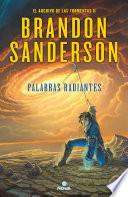 Palabras Radiantes / Words of Radiance