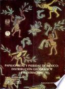 Papilionidae y Pieridae de México
