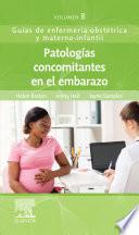 Patologías Concomitantes En El Embarazo