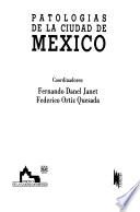 Patologías de la ciudad de México